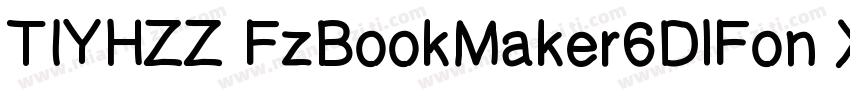 TIYHZZ FzBookMaker6DlFon XFPLU字体转换